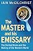 The Master and His Emissary: The Divided Brain and the Making of the Western World by 