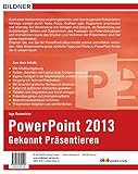 Image de PowerPoint 2013: Für Einsteiger. Leicht verständlich - komplett in Farbe!