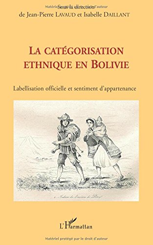 La catégorisation ethnique en Bolivie : Labellisation officielle et sentiment d'appartenance