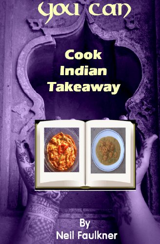 You Can Cook Indian Takeaway (English Edition) livre
