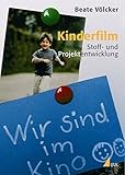 Image de Kinderfilm: Stoff- und Projektentwicklung (Praxis Film)