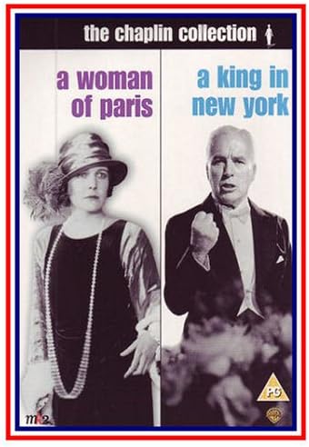 A Woman Of Paris [1923] / A King In New York [1957]