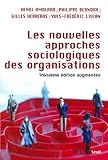 Image de Les Nouvelles approches sociologiques des organisations