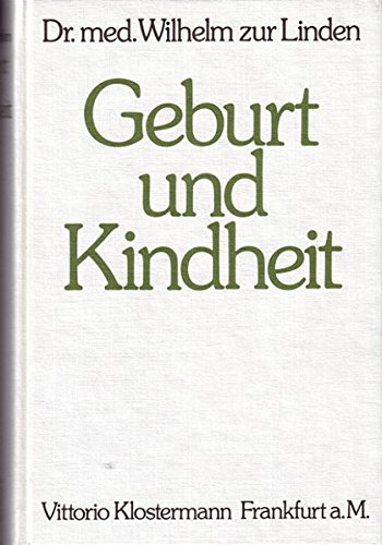 Download Geburt und Kindheit: Pflege - Ernährung - Erziehung Download Geburt und Kindheit: Pflege - Ernährung - Erziehung