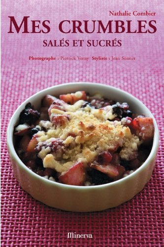 couverture de : Mes crumbles sal&eacute;s et sucr&eacute;s