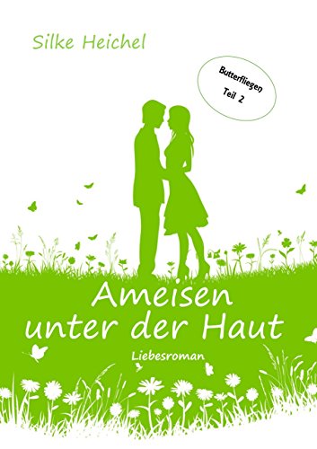 Download Ameisen unter der Haut (Butterfliegen 2) Download Ameisen unter der Haut (Butterfliegen 2)