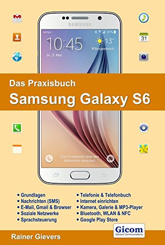 Preisvergleich Produktbild Das Praxisbuch Samsung Galaxy S6