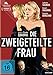 Die zweigeteilte Frau