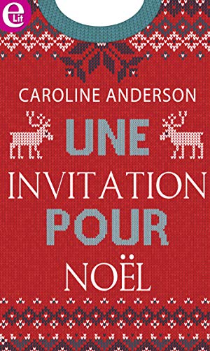Télécharger Une invitation à Noël (E-LIT) PDF