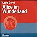Produktbild *****ALICE IM WUNDERLAND*****( autor lewis caroll ) HÖRBUCH - 2:25 stunden - 1 mp3-CD - Audio-CD - Audiobook - MP3 Audio - UNGEKÜRZTE LESUNG - gelesen von: UTA KROEMER - nur für MP3-fähige geräte geeignet! **1 DAISY-MP3-CD** (1 CD im pappschuber!!!)