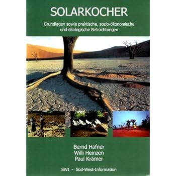 [PDF] Download Solarkocher: Grundlagen sowie praktische, sozioökonomische und ökologische Betrachtungen Kostenlos