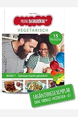 Meine Becherküche – Vegetarisch - Ergänzungsexemplar OHNE Messbecher - Band 7 Gebundene Ausgabe