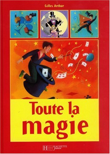 couverture de : Toute la magie