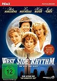 West Side Rhythm (The West Side Waltz) / Ein herzerw�rmendes Drama mit absoluter Starbesetzung (Pidax Film-Klassiker) - Shirley 	MacLaine