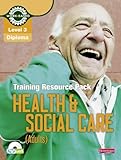 Image de Level 3 Health and Social Care: Training Resource Pack