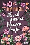 Cover zum Buch Als sich unsere Herzen trafen