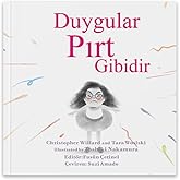 Duygular Pırt Gibidir