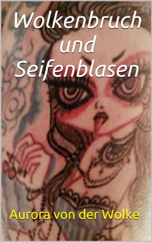 Wolkenbruch und Seifenblasen