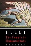 Image de William Blake: The Complete Illuminated Books (Illustrated) (English Edition)