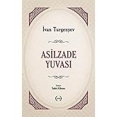 Asilzade Yuvası