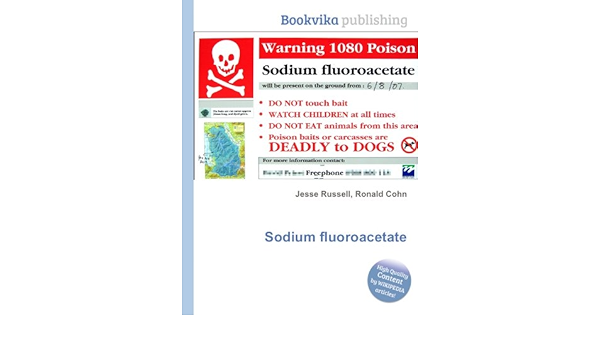 Sodium Fluoroacetate Amazon Co Uk Jesse Russell Ronald Cohn Books