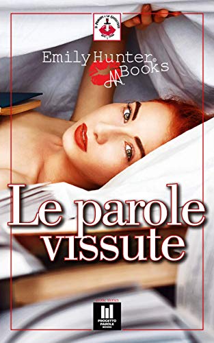 Emily Hunter - Le parole vissute (2019)