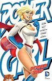 Power Girl: Power Trip by Jimmy Palmiotti, Geoff Johns