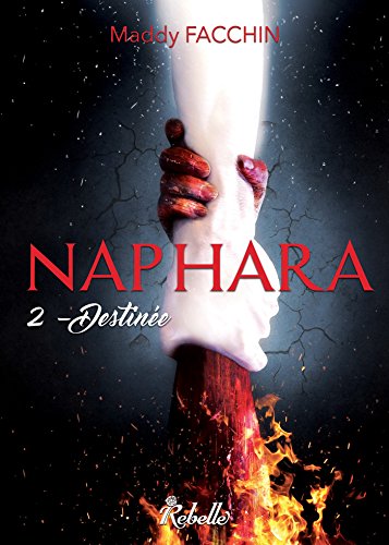 Naphara: 2 - Destinée gratuit Naphara: 2 - Destinée gratuit