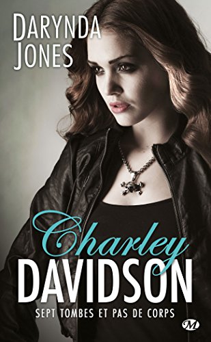 Charley Davidson , Tome 7: Sept tombes et pas de corps