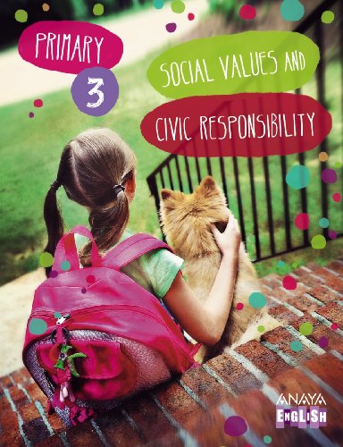 Social Values and Civic Responsibility 3 (Anaya English)