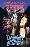 Daughters of Silence (Fear Street Saga Book 6) (English Edition) by R.L. Stine
