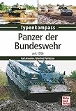 Image de Panzer der Bundeswehr: seit 1956 (Typenkompass)