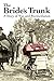 The Bride's Trunk: A Story of War and Reconciliation (English Edition) by Ingrid Dixon