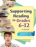 Image de Supporting Reading in Grades 6–12: A Guide: A Guide