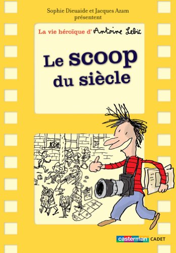 Le  Scoop du siècle