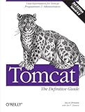 Tomcat: The Definitive Guide: The Definitive Guide (English Edition) by Jason Brittain, Ian F. Darwin