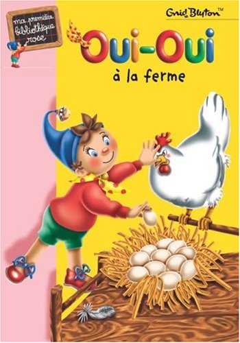 couverture de : Oui-Oui &agrave; la ferme
