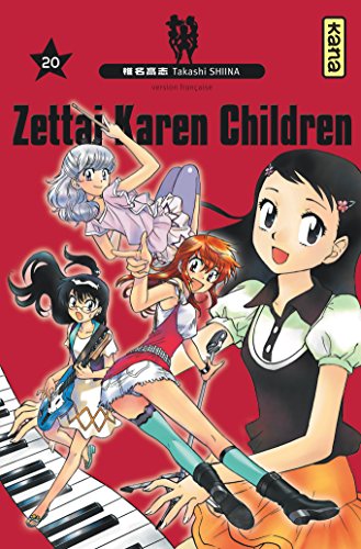 Zettai Karen Children — Tome 20