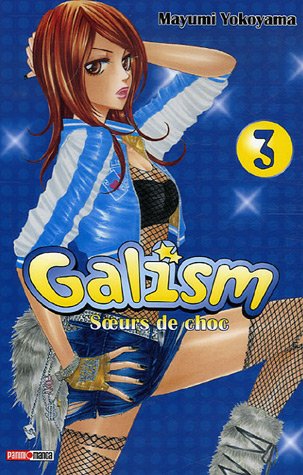 Galism — Tome 3