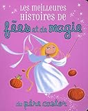 Les meilleures histoires de fées et de magie