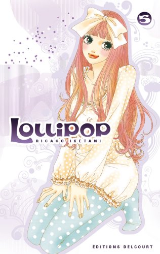 Lollipop — Tome 5