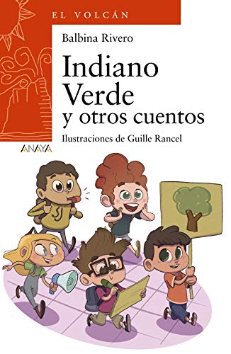Indiano verde y otros cuentos (literatura infantil (6 - 11 años) - el volcán (canarias))
