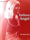 Cover zum Buch Esthers Angst