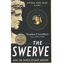 The Swerve – How the World Became Modern