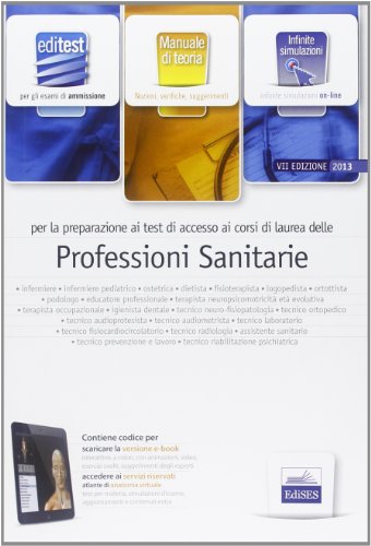 EdiTEST 2. Teoria-Professioni sanitarie. Con software di simulazione EdiTEST 2. Teoria-Professioni sanitarie. Con software di simulazione