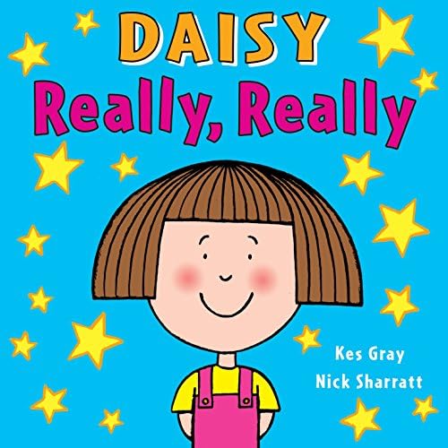 Daisy: Really, Really: 2 (Daisy Picture Books, 2)
