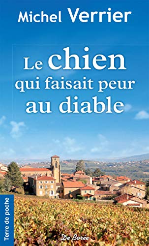 Le chien qui faisait peur au diable (Terre de poche)