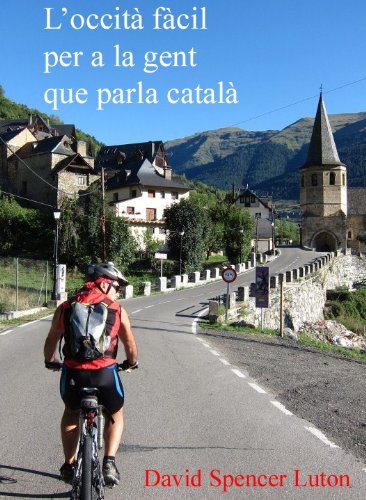 L'occità fàcil per a la gent que parla català (Catalan Edition) por David Spencer Luton