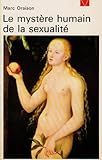 Image de Le Mystère humain de la sexualité