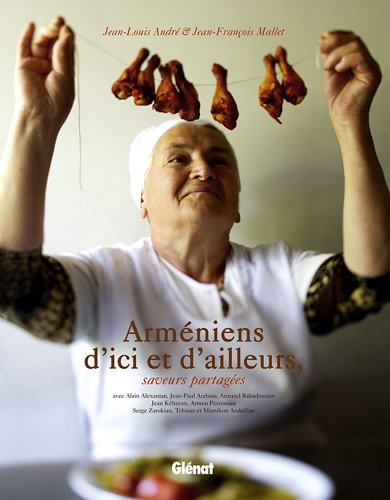 Arméniens d'ici et d'ailleurs : Saveurs partagées gratuit Arméniens d'ici et d'ailleurs : Saveurs partagées gratuit
